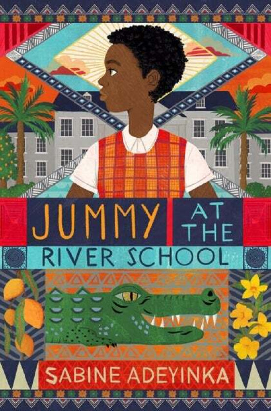 Jummy at the River School av Sabine Adeyinka