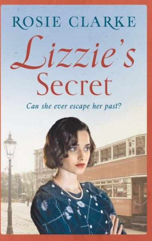 Lizzie's Secret av Rosie Clarke