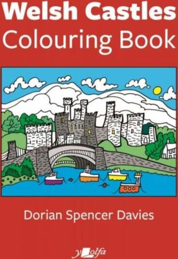 Welsh Castles Colouring Book av Dorian Spencer Davies