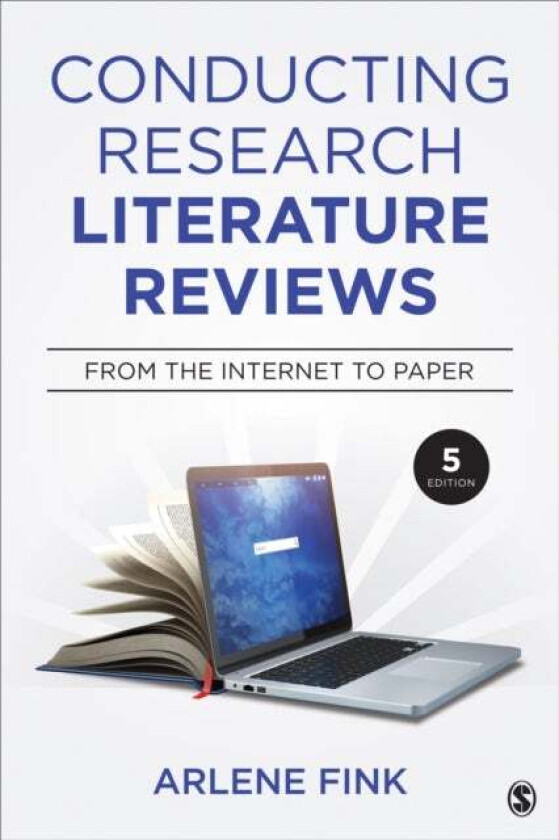 Conducting Research Literature Reviews av Arlene G. Fink