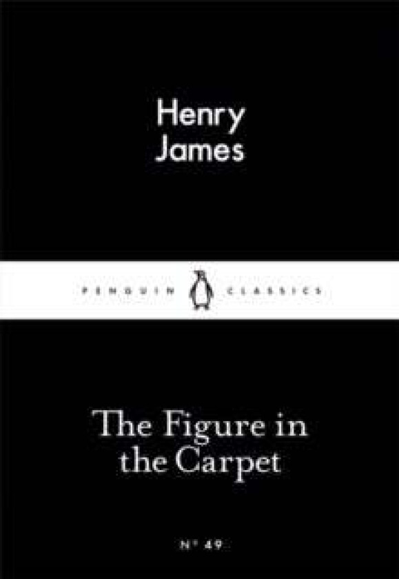 The Figure in the Carpet av Henry James