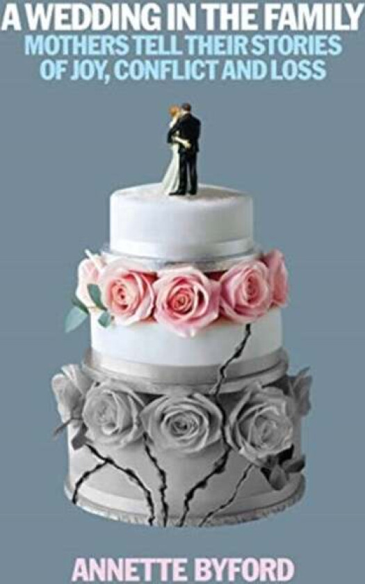 A Wedding in the Family av Annette Byford