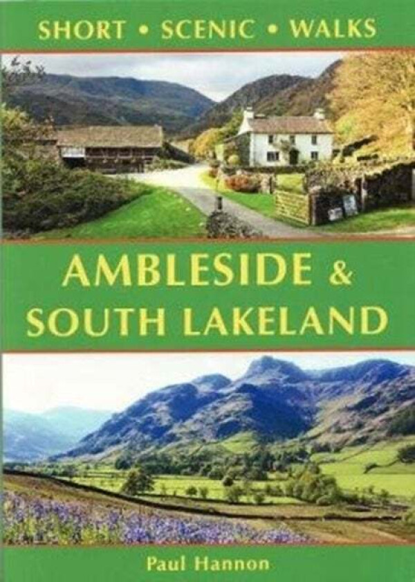 Ambleside & South Lakeland av Paul Hannon