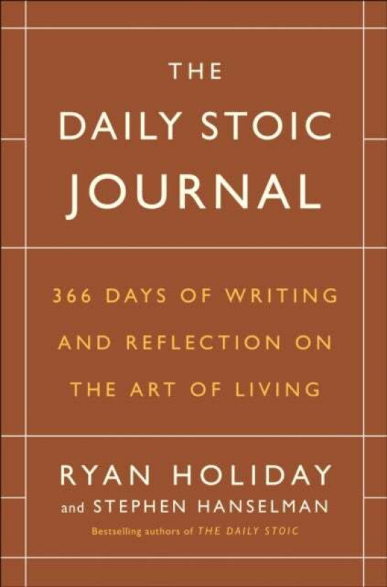 Daily Stoic Journal av Ryan Holiday, Stephen Hanselman