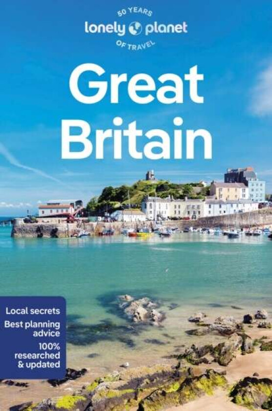 Lonely Planet Great Britain av Lonely Planet, Kerry Walker, Isabel Albiston, Oliver Berry, Joe Bindloss, Keith Drew, Dan Fahey, Kay Gillespie, Laurie