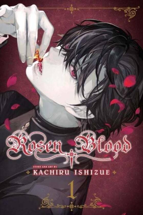 Rosen Blood, Vol. 1 av Kachiru Ishizue