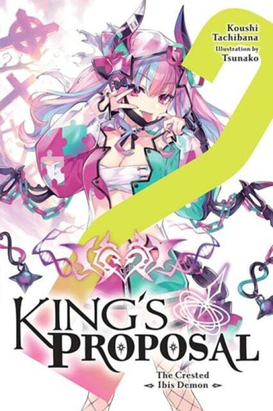 King's Proposal, Vol. 2 (light novel) av Koushi Tachibana