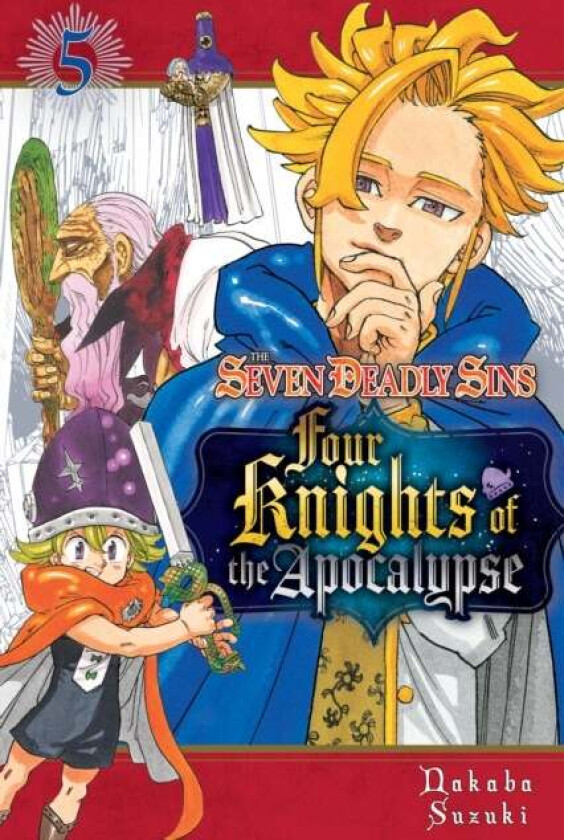 The Seven Deadly Sins: Four Knights of the Apocalypse 5 av Nakaba Suzuki