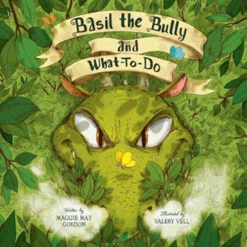 Basil the Bully and What-To-Do av Maggie May Gordon