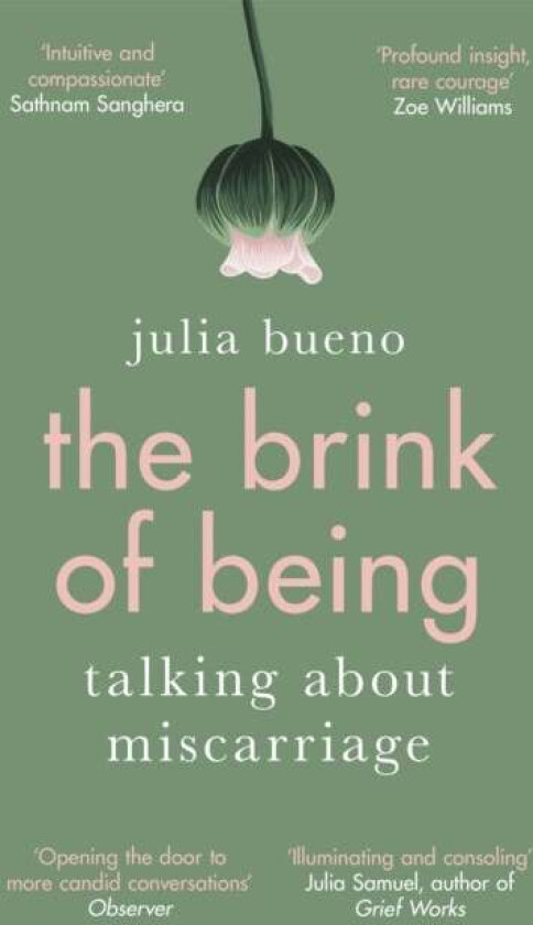 The Brink of Being av Julia Bueno