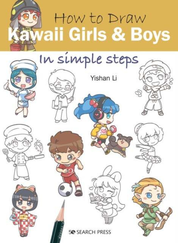 How to Draw: Kawaii Girls and Boys av Yishan Li