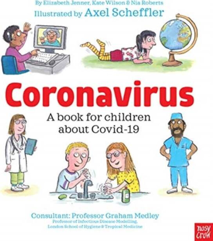 Coronavirus and Covid: A book for children about the pandemic av Kate (Managing Director) Wilson, Nia (Head of Design) Roberts, Elizabeth (Editorial D