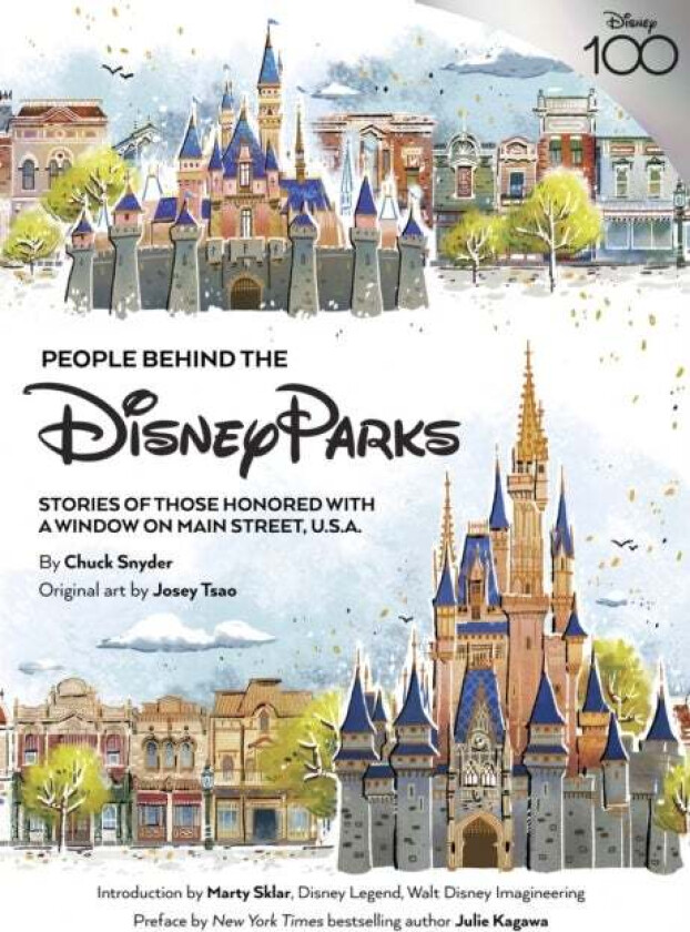 People Behind The Disney Parks av Chuck Snyder