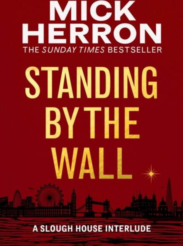 Standing by the Wall av Mick Herron