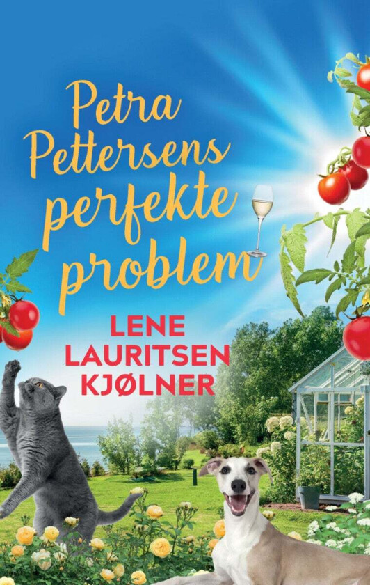 Petra Pettersens Perfekte Problem Av Lene Lauritsen Kjølner - Personlig Signert