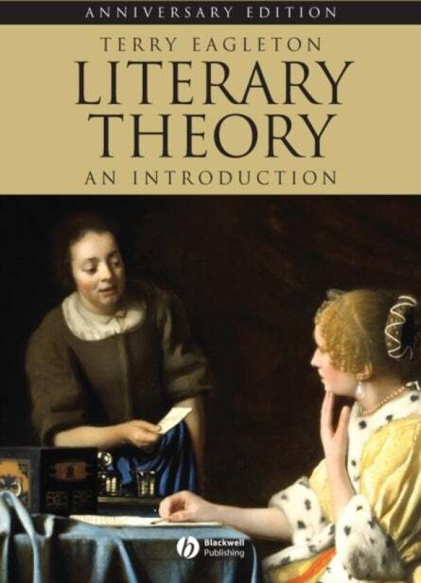 Literary Theory Av Terry (Lancaster University) Eagleton