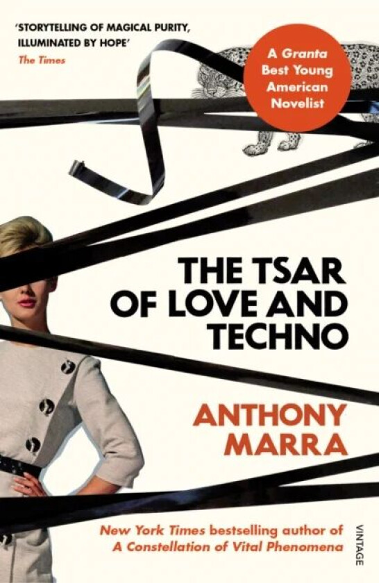 The Tsar of Love and Techno av Anthony Marra