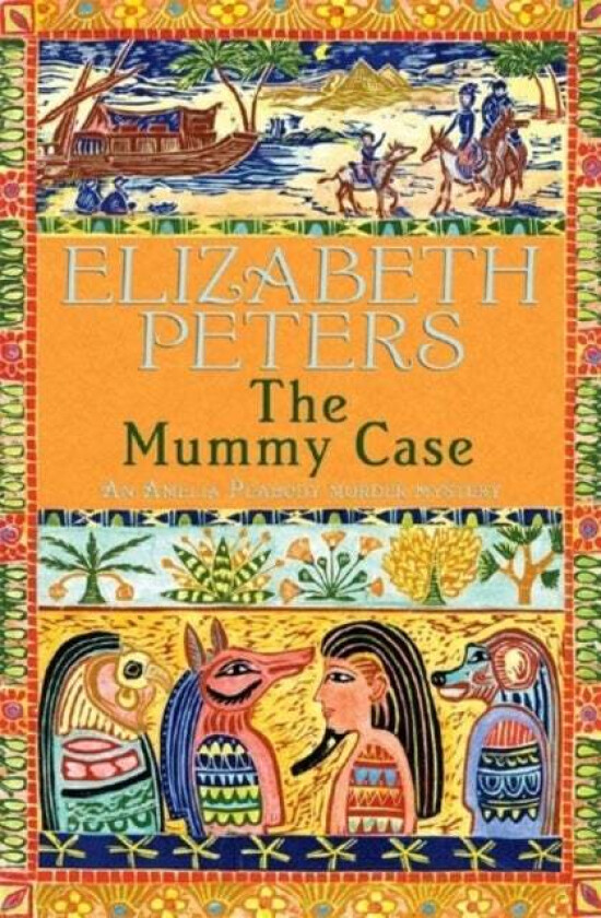 The Mummy Case av Elizabeth Peters