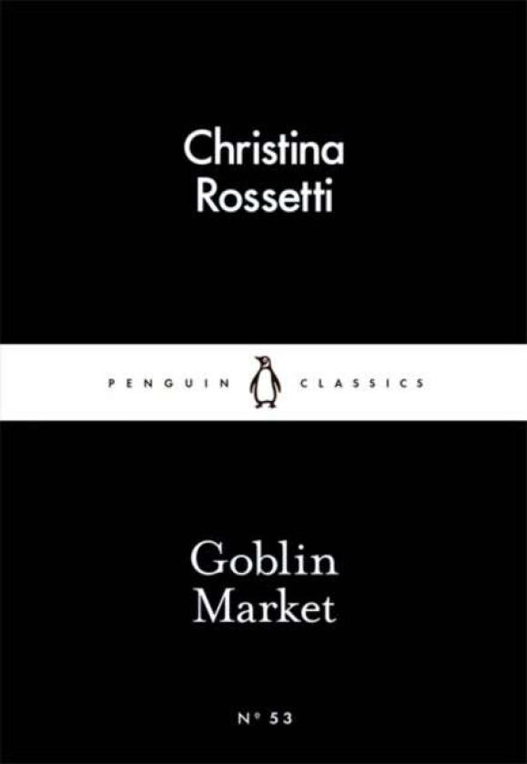 Goblin Market av Christina Rossetti