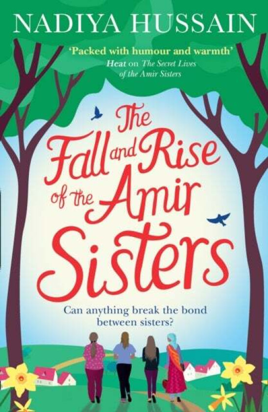 The Fall and Rise of the Amir Sisters av Nadiya Hussain