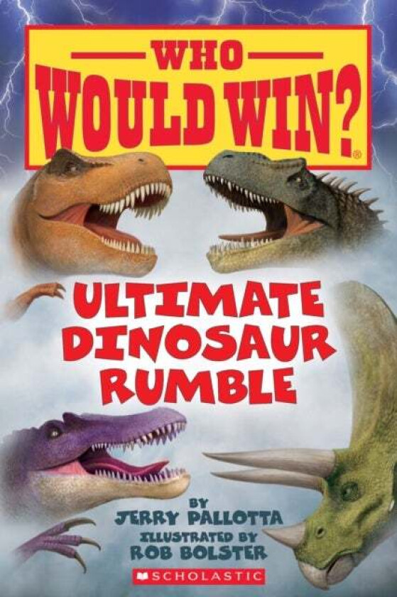 Ultimate Dinosaur Rumble (Who Would Win?) av Jerry Pallotta