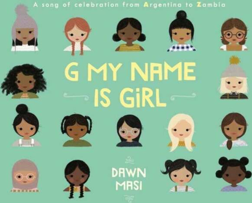 G My Name Is Girl av Dawn Masi