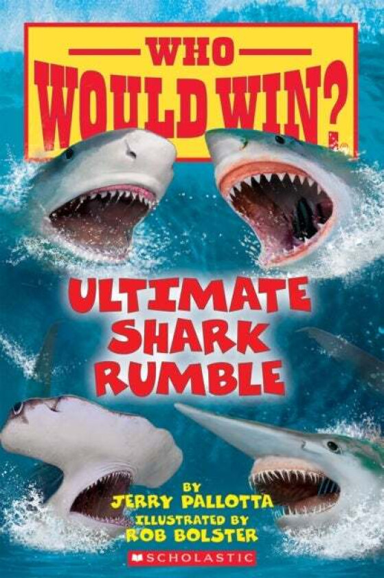 Ultimate Shark Rumble (Who Would Win?) av Jerry Pallotta