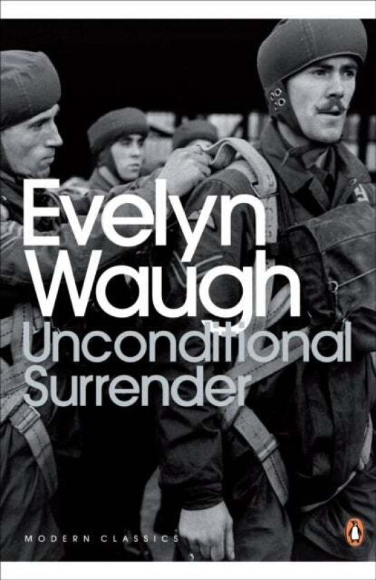 Unconditional Surrender av Evelyn Waugh