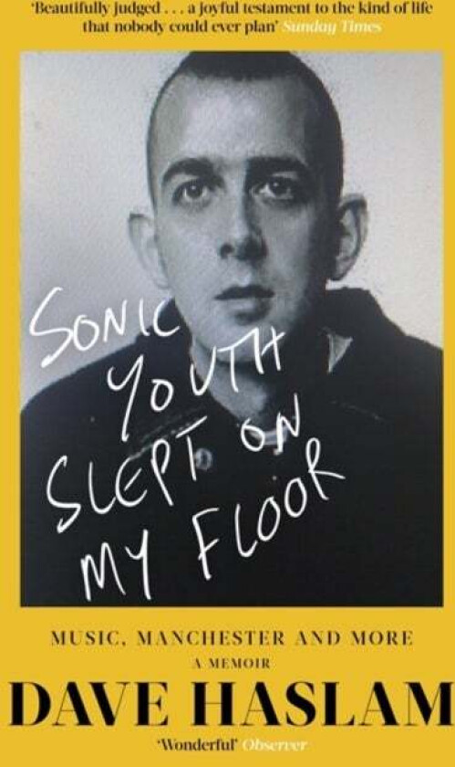 Sonic Youth Slept On My Floor av Dave Haslam
