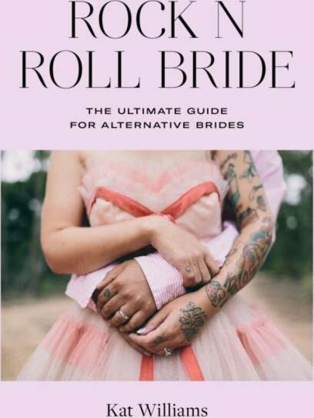 Rock n Roll Bride av Kat Williams