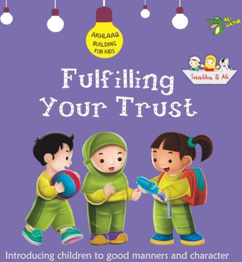 Fulfilling Your Trust av Ali Gator