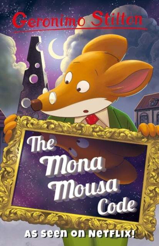 Geronimo Stilton: The Mona Mousa Code av Geronimo Stilton