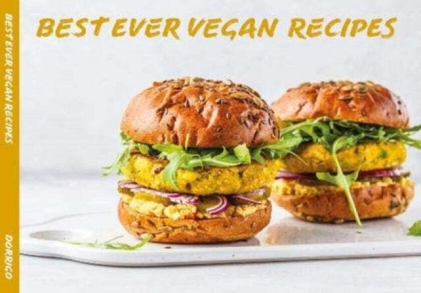 Best Ever Vegan Recipes av Carol Wilson