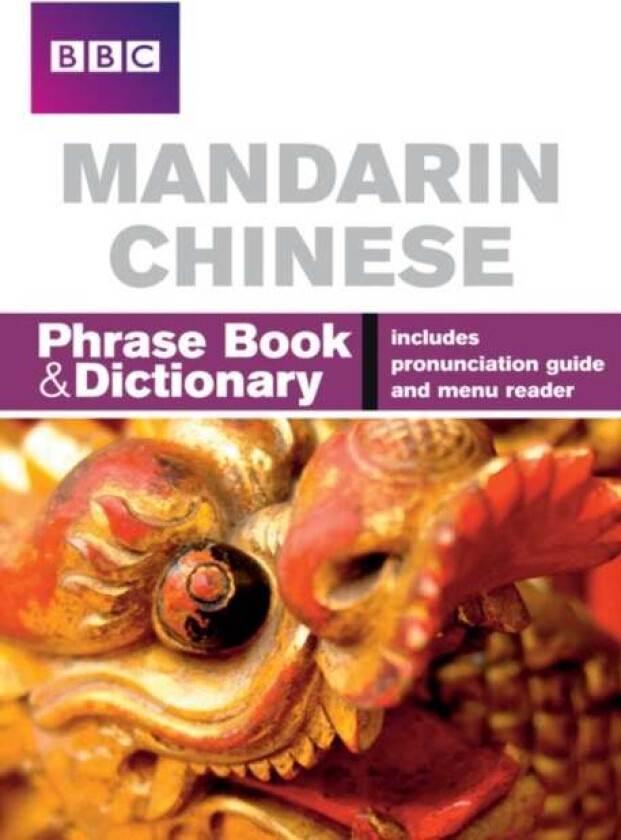 BBC Mandarin Chinese Phrasebook and Dictionary av Qian Kan