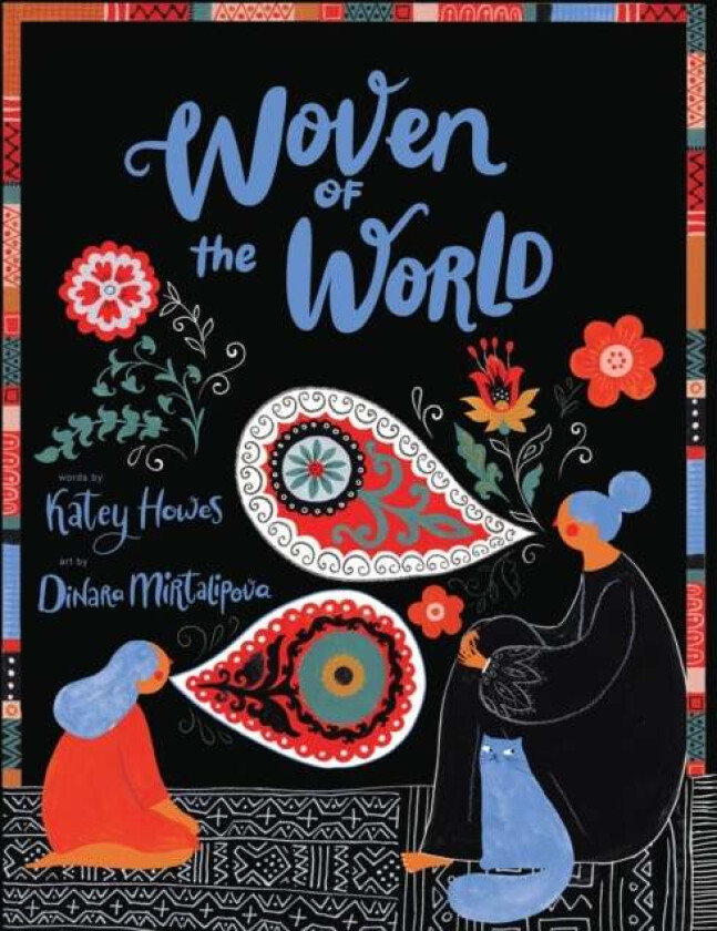 Woven of the World av Katey Howes