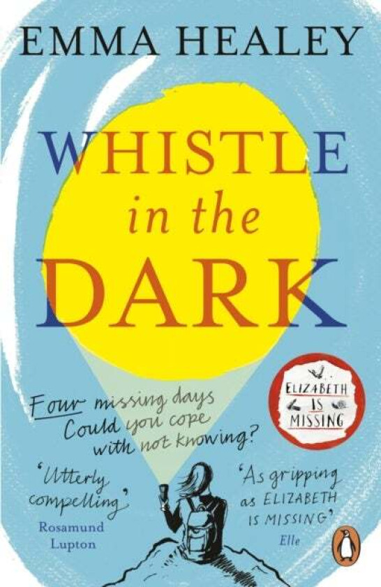 Whistle in the dark av Emma Healey