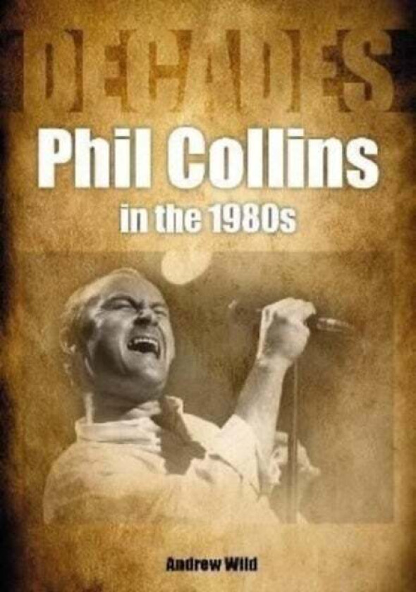 Phil Collins in the 1980s av Andrew Wild