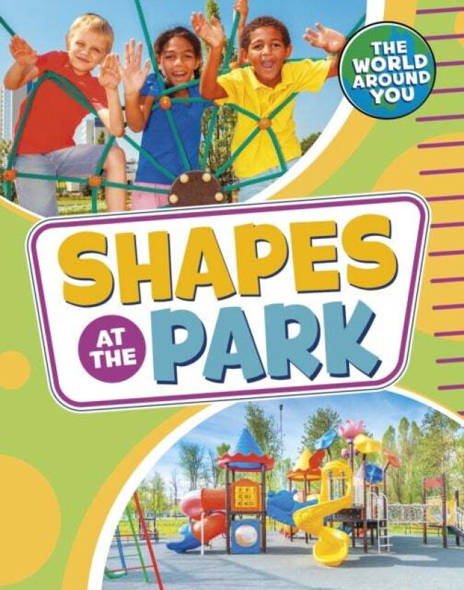 Shapes at the Park av Christianne (Acquisitions Editor) Jones