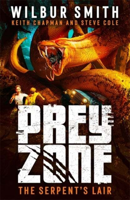 Prey Zone: The Serpent's Lair av Wilbur Smith, Keith Chapman, Steve Cole