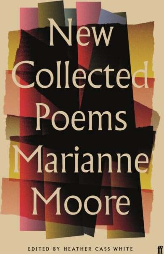 New Collected Poems of Marianne Moore av Marianne Moore