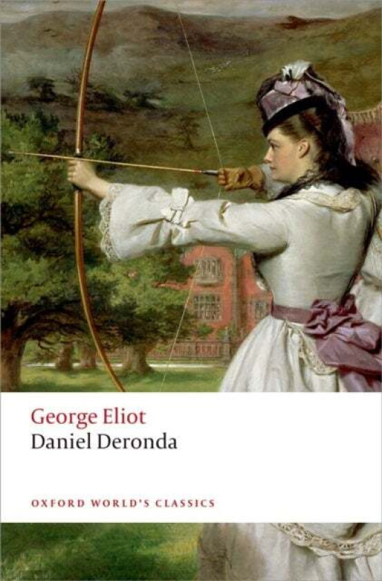 Daniel Deronda av George Eliot