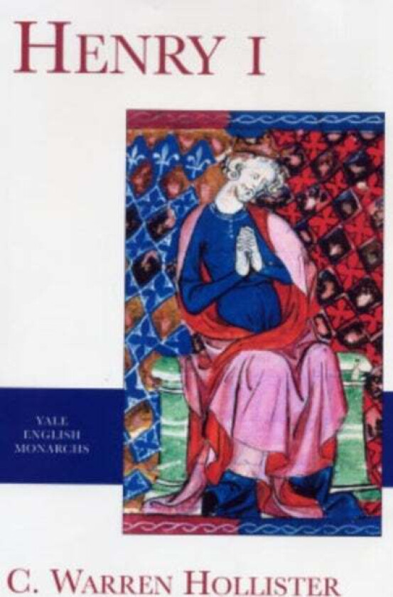 Henry I av C. Warren Hollister