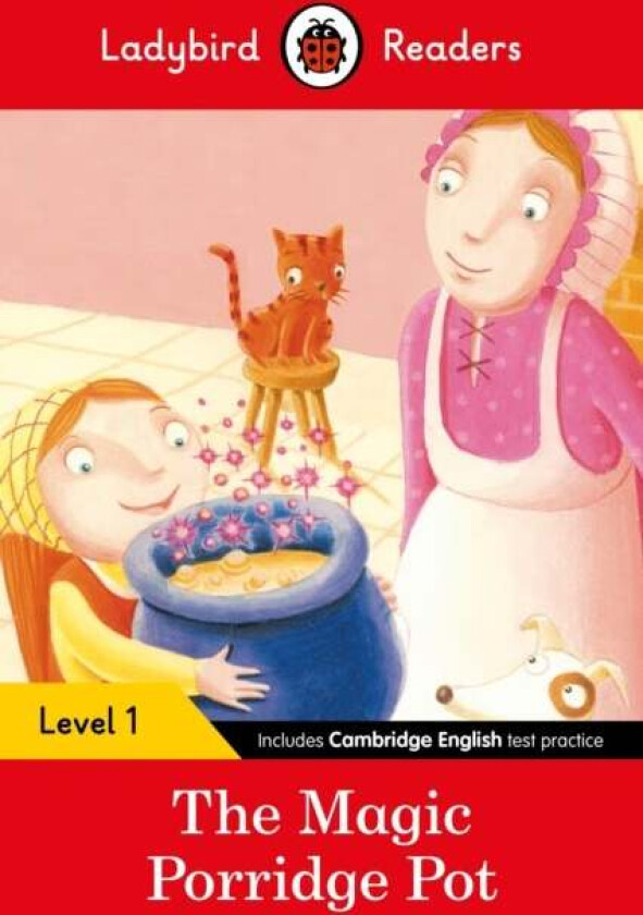 Ladybird Readers Level 1 - The Magic Porridge Pot (ELT Graded Reader) av Ladybird