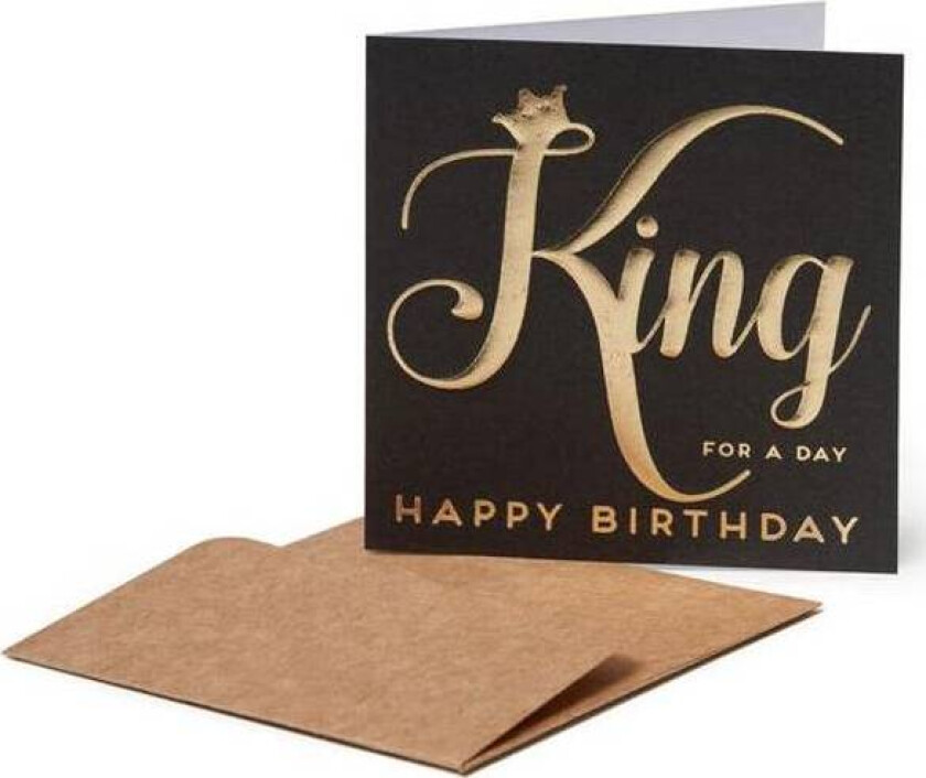 Bursdagskort S King For A Day