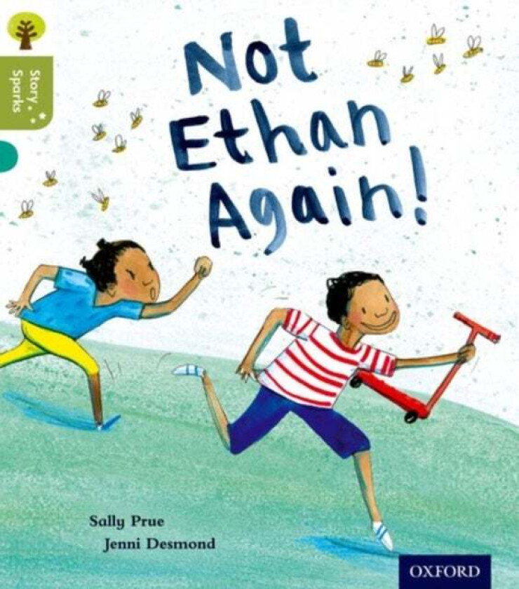 Oxford Reading Tree Story Sparks: Oxford Level 7: Not Ethan Again! av Sally Prue