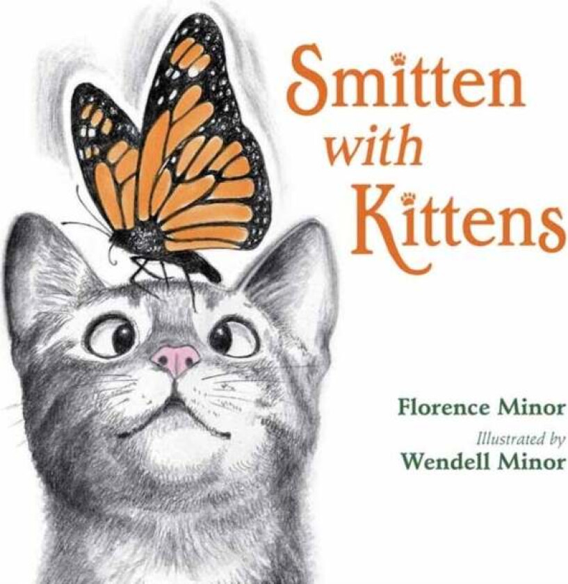 Smitten With Kittens av Florence Minor, Wendell Minor