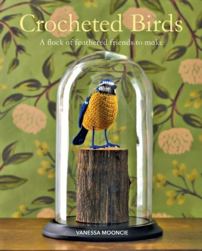 Crocheted Birds av Vanessa Mooncie