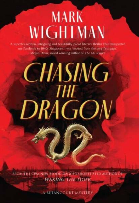Chasing the Dragon av Mark Wightman