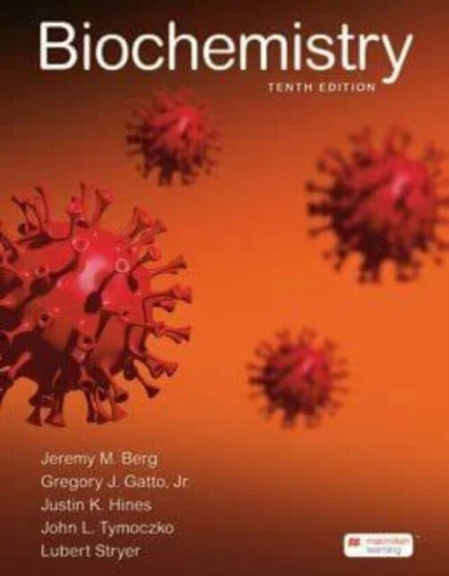 Biochemistry (International Edition) av Jeremy M. Berg, Jr. Gregory J. Gatto, Justin Hines, John L. Tymoczko, Lubert Stryer