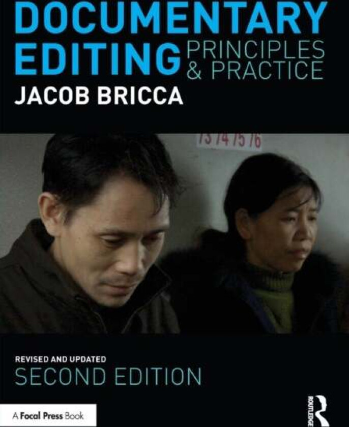 Documentary Editing av ACE Jacob Bricca